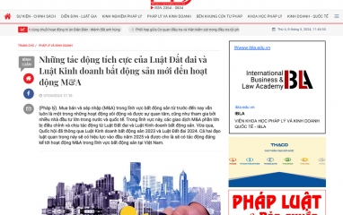 Những tác động tích cực của Luật Đất đai và Luật Kinh doanh bất động sản mới đến hoạt động M&A
